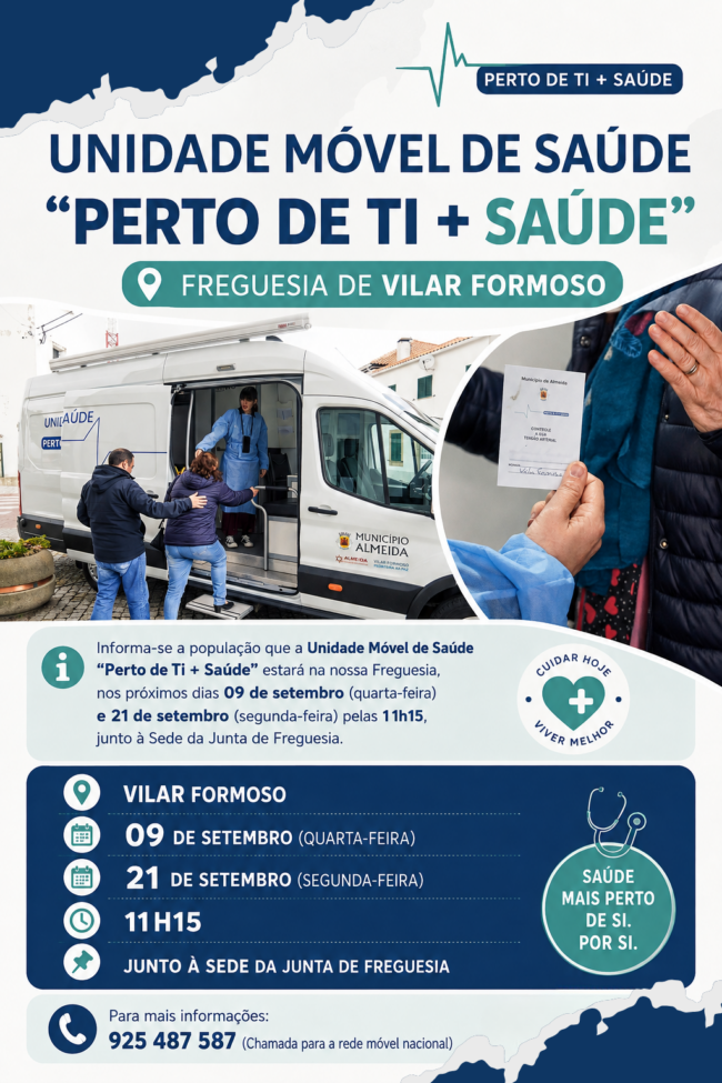INFORMAÇÃO À POPULAÇÃO | UNIDADE MÓVEL DE SAÚDE “PERTO DE TI + SAÚDE”